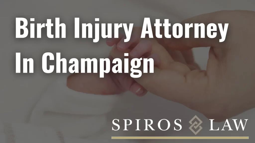 Birth Injury Attorney In Champaign