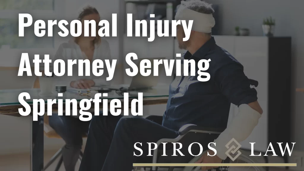 Personal Injury Attorney Serving Springfield