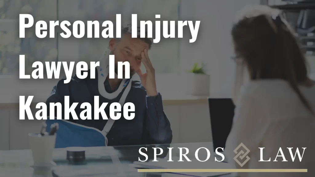 Personal Injury Lawyer In Kankakee
