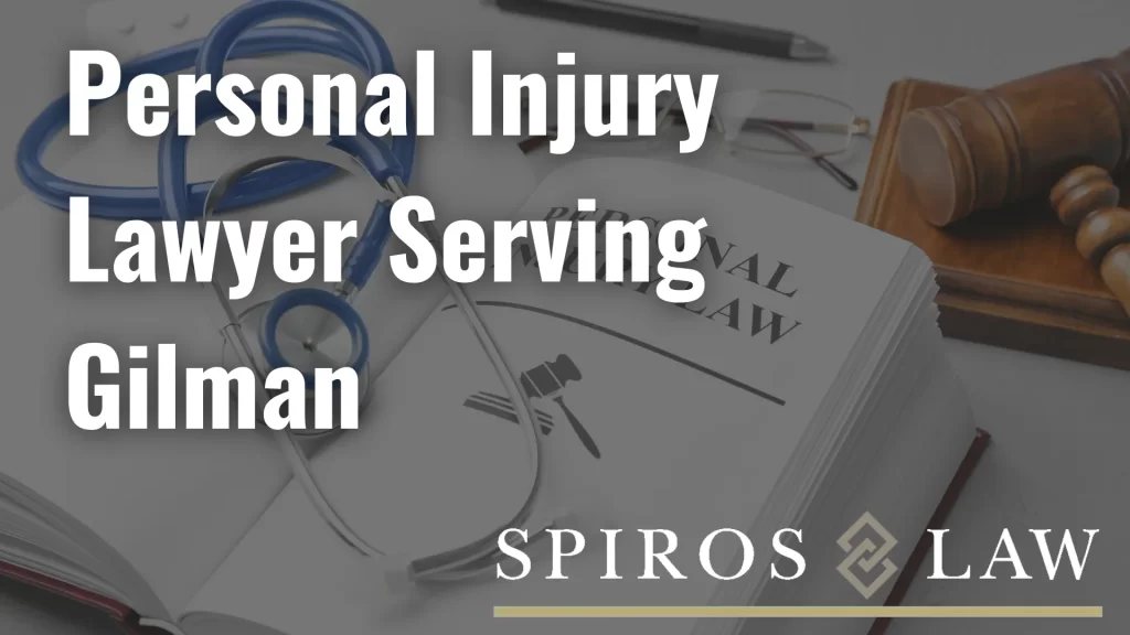 Personal Injury Lawyer Serving Gilman