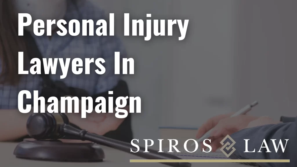 Personal Injury Lawyers In Champaign
