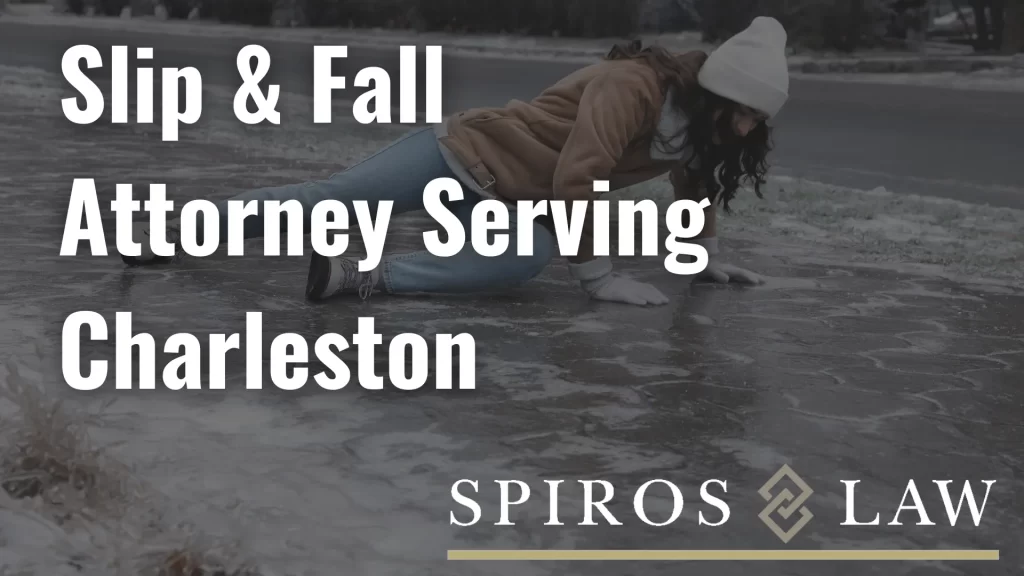 Slip & Fall Attorney Serving Charleston