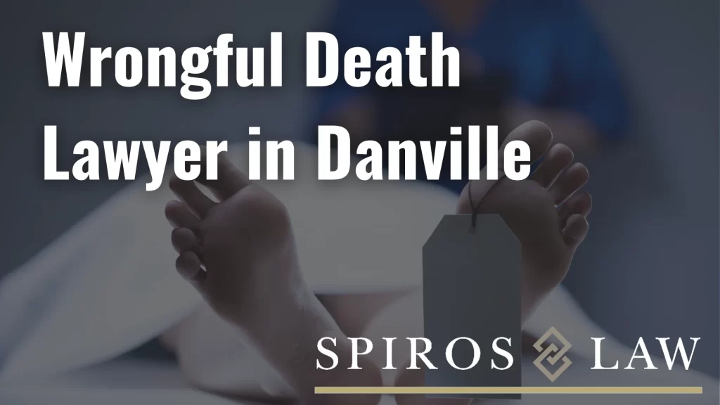 Wrongful Death Lawyer in Danville